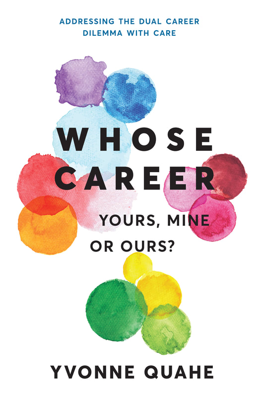 Whose Career - Yours, Mine or Ours?